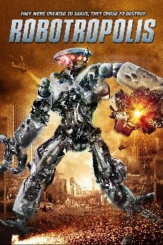 Robotropolis (2011) Hindi Dubbed Movie download full movie