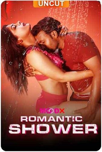 Romantic Shower (2024) Hindi MoodX Short Film download full movie