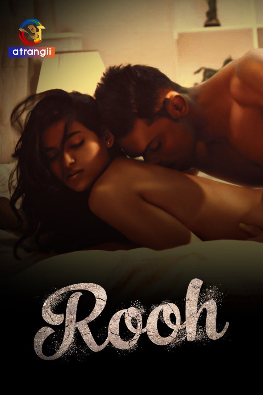 Rooh (2023) S01 Hindi (Episode 01-02) Atrangii Web Series download full movie