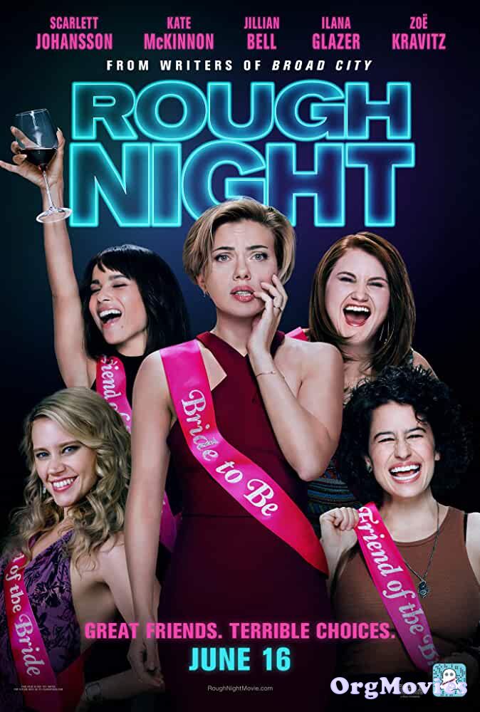 Rough Night 2017 Hindi Dubbed Full Movie download full movie