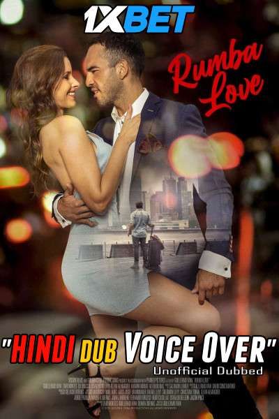 Rumba Love (2021) Hindi (Voice Over) Dubbed WEBRip download full movie