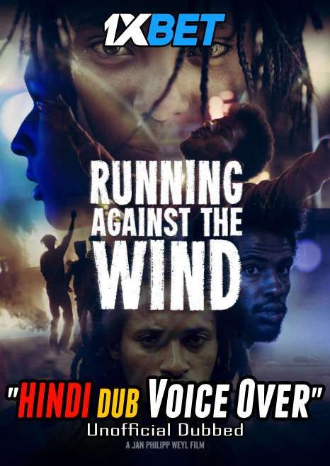 Running Against the Wind (2019) Hindi (Voice Over) Dubbed BluRay download full movie