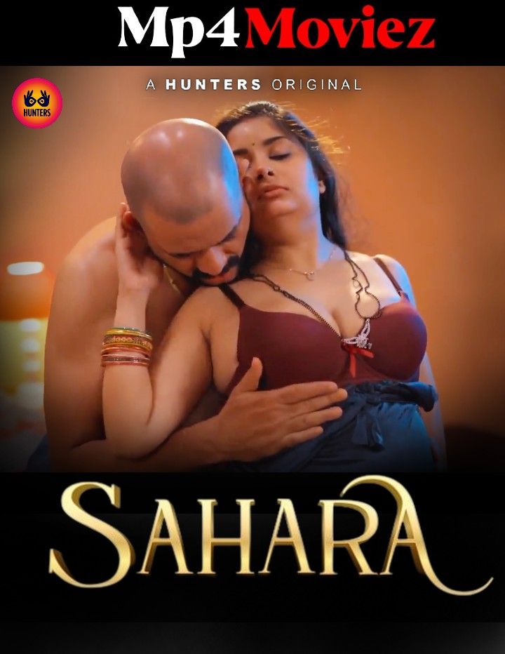 Sahara (2023) S01E05 Hindi Hunters Web Series HDRip download full movie