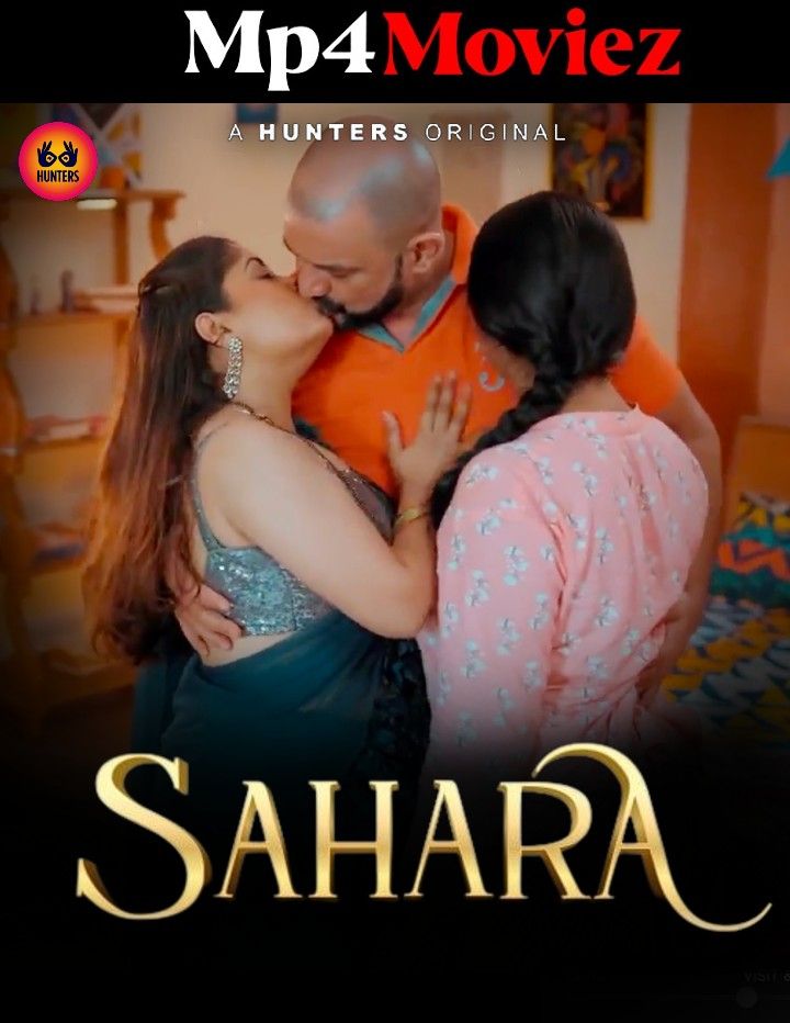 Sahara (2023) S01E07 Hindi Hunters Web Series HDRip download full movie