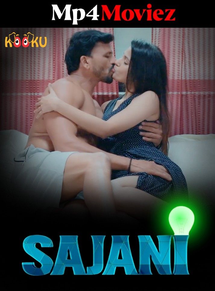 Sajani (2023) S01E01 Hindi KooKu Web Series HDRip download full movie