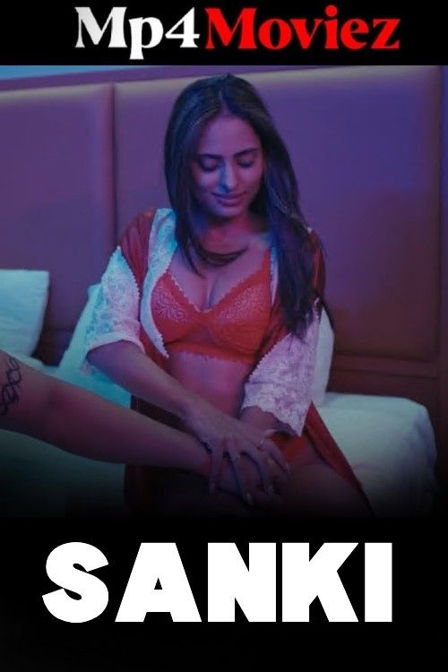 Sanki (2024) Hindi S01 Part 1 Namasteyflix Web Series download full movie