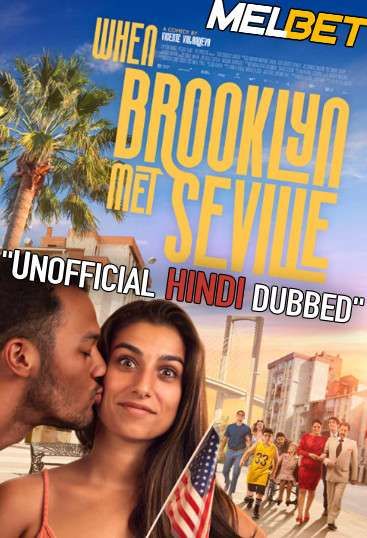 Sevillanas de Brooklyn (2021) Hindi Dubbed (Unofficial Voice Over) CAMRip download full movie