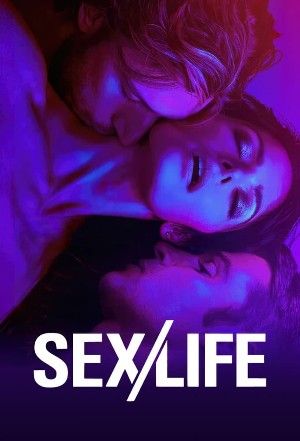 SexLife (2023) Season 2 Hindi Dubbed Complete Series download full movie