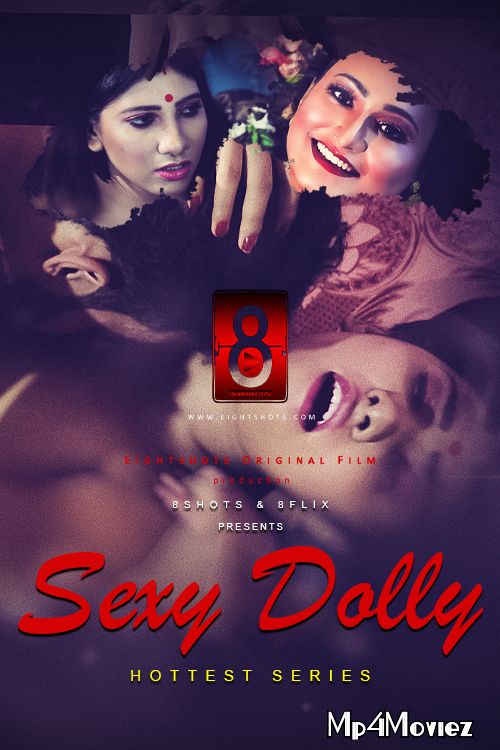 Sexy Dolly 2020 Hindi S01E01 EightShots WebSeries download full movie