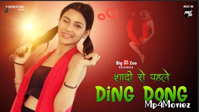 Shaadi Se Pehle Ding Dong (2021) S01E01 Hindi Web Series download full movie