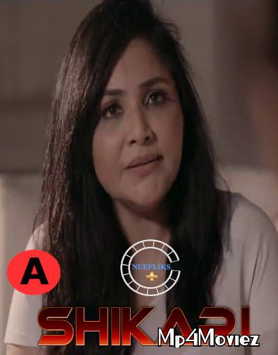 Shikari (2021) S01 Hindi (Episode 2) Web Series HDRip download full movie