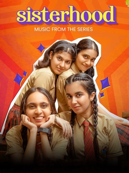 Sisterhood 2024 S01 Hindi Complete Web Series download full movie