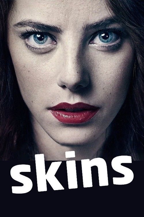 Skins (Season 6) Hindi Dubbed Series download full movie