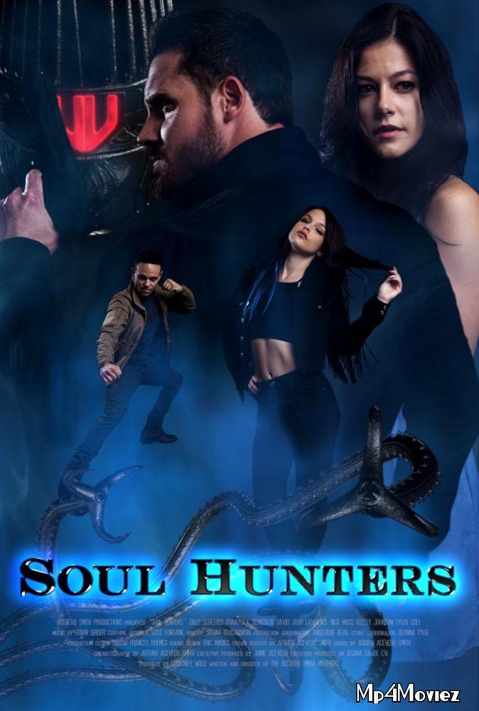 Soul Hunters (2019) Hindi Dubbed Movie download full movie