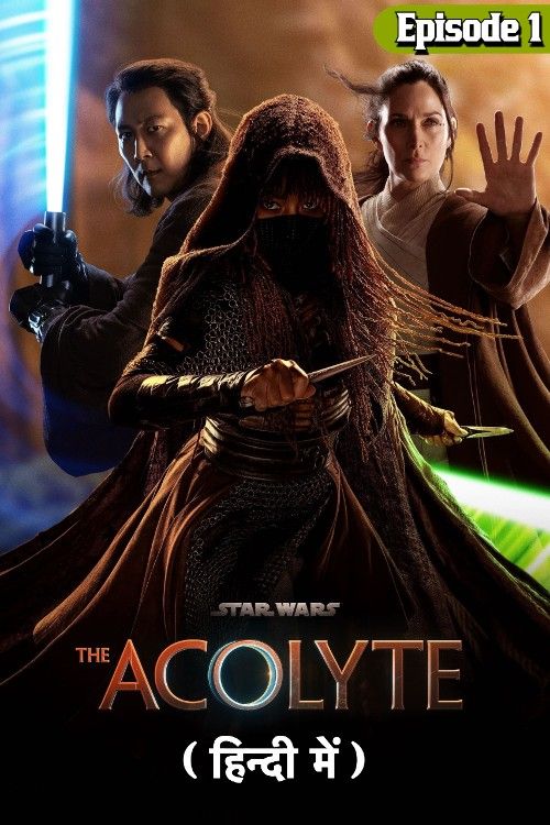 Star Wars: The Acolyte (2024) S01 (Episode 1) Hindi Dubbed Series download full movie