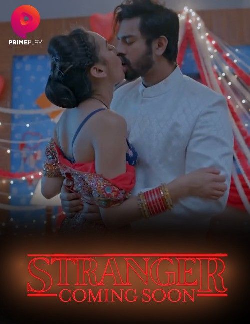 Stranger (2023) S01E02 PrimePlay Hindi Web Series HDRip download full movie