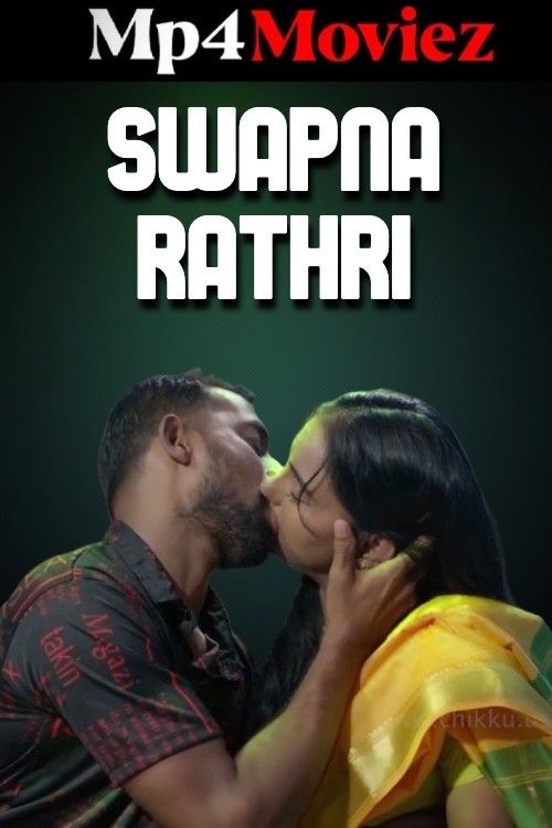 Swapna Rathri (2024) Hindi S01E02 Boomex Web Series download full movie