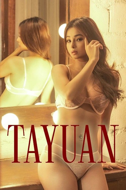 Tayuan (2023) VMAX UNRATED Movie download full movie