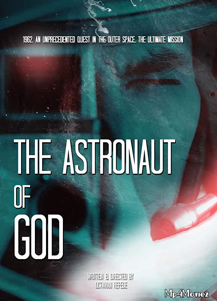 The Astronaut of God 2020 Hindi Dubbed Movie download full movie