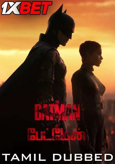 The Batman (2022) Tamil Dubbed WEBRip download full movie