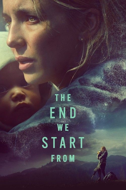 The End We Start From 2023 Hindi Dubbed Movie download full movie