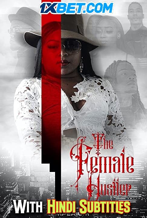 The Female Hustler (2021) English (With Hindi Subtitles) WEBRip download full movie