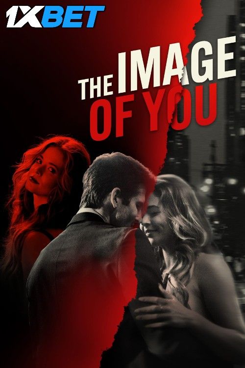 The Image of You (2024) Hindi HQ Dubbed Movie download full movie