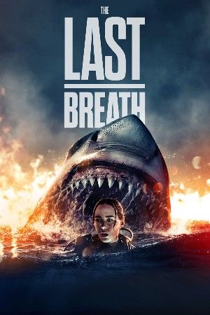 The Last Breath 2024 Hollywood English Movie download full movie