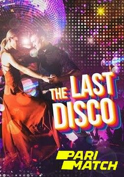 The Last Disco (2021) Hindi Dubbed (Unofficial) WEBRip download full movie