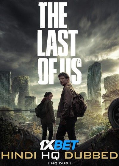 The Last of Us (2023) Episode 2 Hindi Dubbed HDRip download full movie