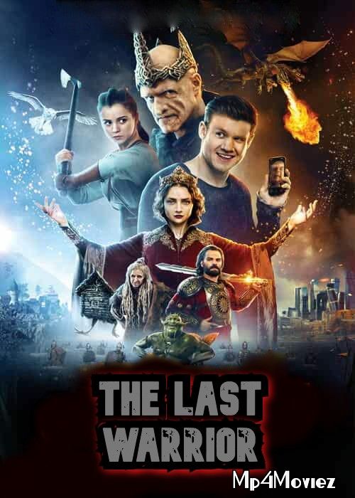 The Last Warrior 2017 Hindi Dubbed Full Movie download full movie