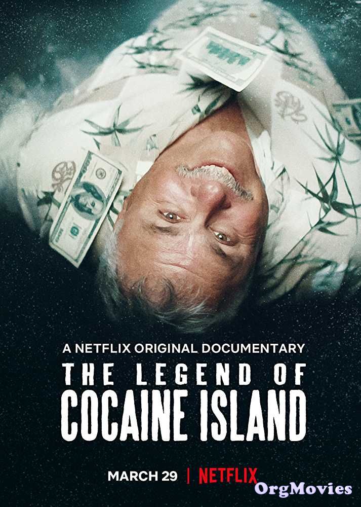 The Legend of Cocaine Island 2018 Full Movie In Hindi download full movie