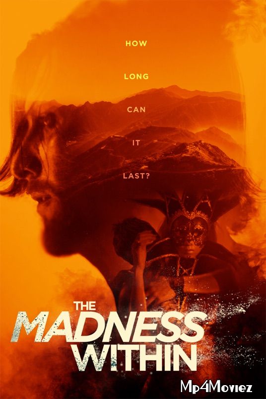 The Madness Within 2019 Hindi Dubbed Full Movie download full movie