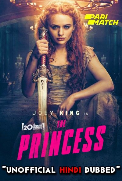 The Princess (2022) Hindi Dubbed (Unofficial) WEBRip download full movie