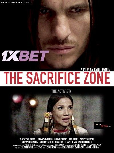 The Sacrifice Zone The Activist 2022 Hindi Dubbed (Unofficial) WEBRip download full movie