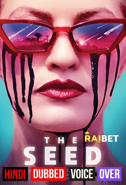 The Seed (2021) Hindi (Voice Over) Dubbed WEBRip download full movie