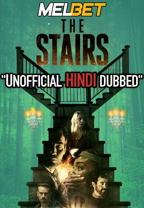 The Stairs (2021) Hindi Dubbed (Unofficial Voice Over) WEBRip download full movie