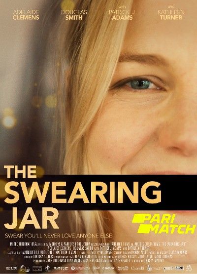 The Swearing Jar (2022) Hindi Dubbed (Unofficial) WEBRip download full movie