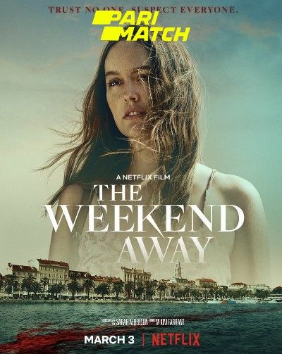 The Weekend Away (2022) Hindi (Voice Over) Dubbed WEBRip download full movie