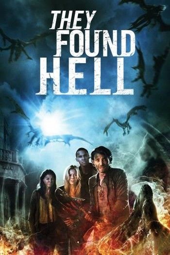 They Found Hell (2015) Hindi Dubbed Movie download full movie