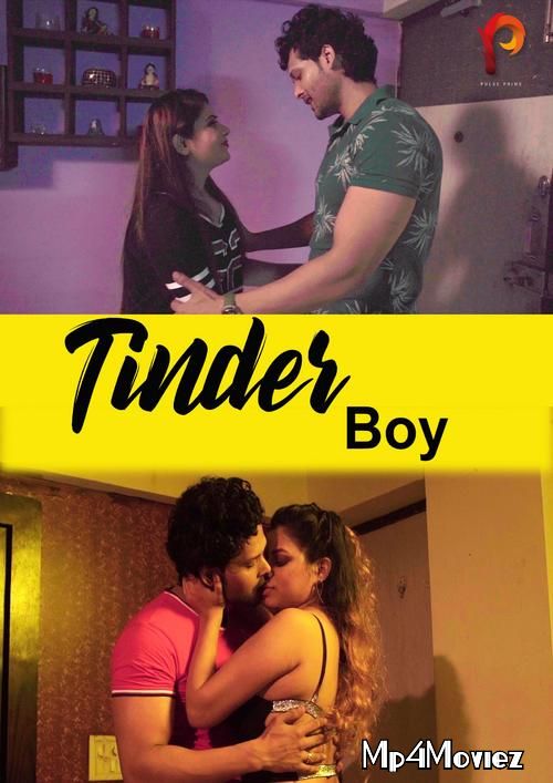 Tinder Boy 2020 Hindi S01E01 PulsePrime Web Series download full movie