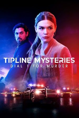 Tipline Mysteries: Dial 1 for Murder (2024) English Movie download full movie