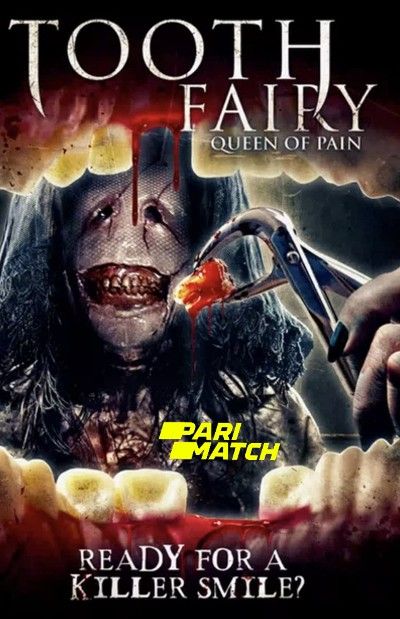 Tooth Fairy Queen of Pain (2022) Hindi Dubbed (Unofficial) WEBRip download full movie