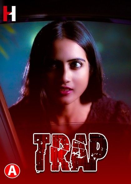 Trap (2023) S01E01 HuntCinema Hindi Web Series HDRip download full movie