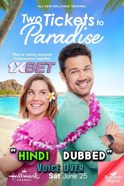 Two Tickets to Paradise (2022) Hindi Dubbed (Unofficial) WEBRip download full movie