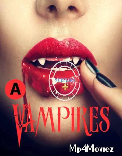 Vampires (2021) S01 Hindi (Episode 3) Web Series HDRip download full movie