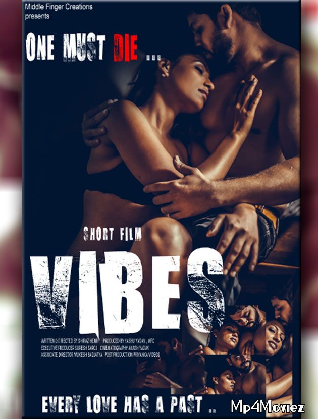 Vibes (2021) Hindi Short Film UNRATED HDRip download full movie