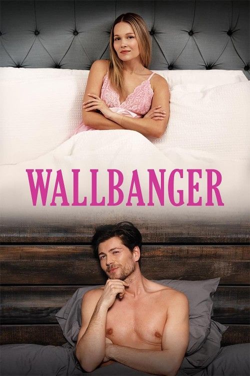 Wallbanger (2024) English Movie download full movie