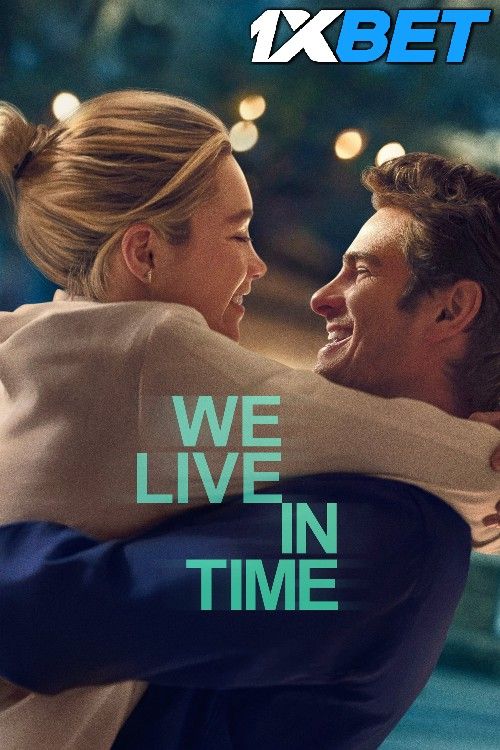 We Live in Time 2024 Hindi (Unofficial) Dubbed Movie download full movie