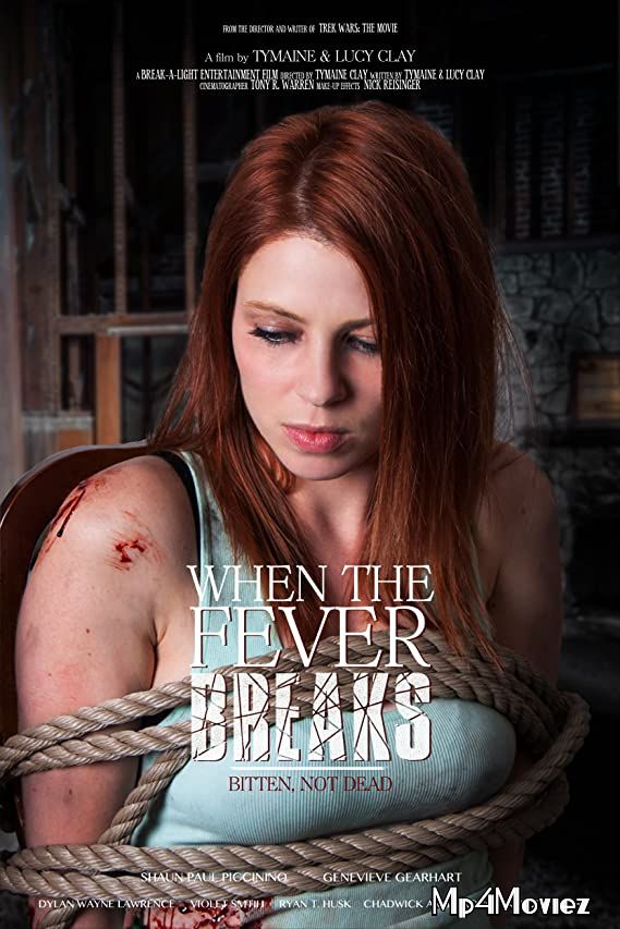 When the Fever Breaks 2019 Hindi Dubbed Full Movie download full movie